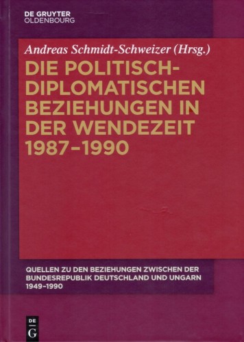 DIE POLITISCH DIPLOMATISCHEN BEZIEHUNGEN IN DER WENDEZEIT