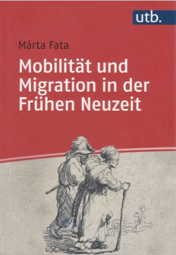 Mobilitat und Migration in der fruhen Neuzeit