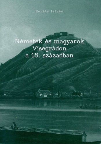 Nemetek es magyarok Visegradon