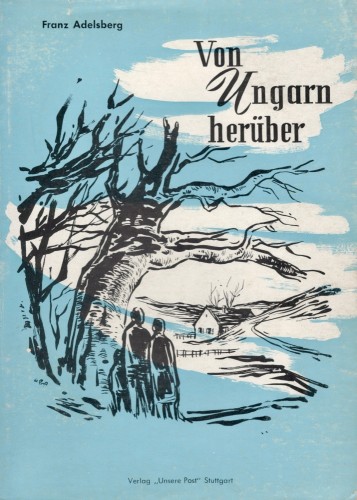Von Ungarn heruber