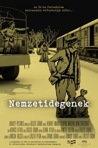 A Nemzetidegenek c. film plakátja / Plakat des Films Außenseiter der Nation